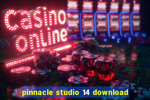 pinnacle studio 14 download